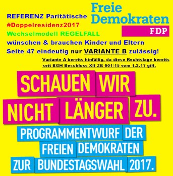 FDP Wahlprogramm 2017 Paritätische Doppelresidenz Wechselmodell 300